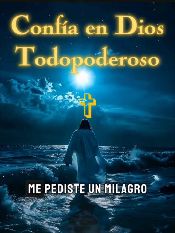 Confía en Dios todo poderoso ✝️🙏🏻 #faith #jesus #dios #god #prayer #oracionespoderosas #hope 