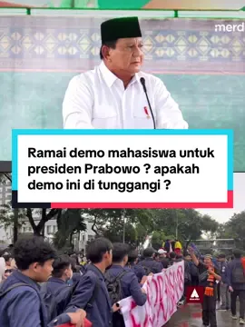 Semoga demo ini bener-bener dari hati para mahasiswa, bukan dari hati para pencuri yang terganggung dengan kebijakan Pak Prabowo 🙏👍 #fyp #fypage #prabowo #prabowosubianto #demo #mahasiswa #viral #tiktokpelitfyp #xyzbca 