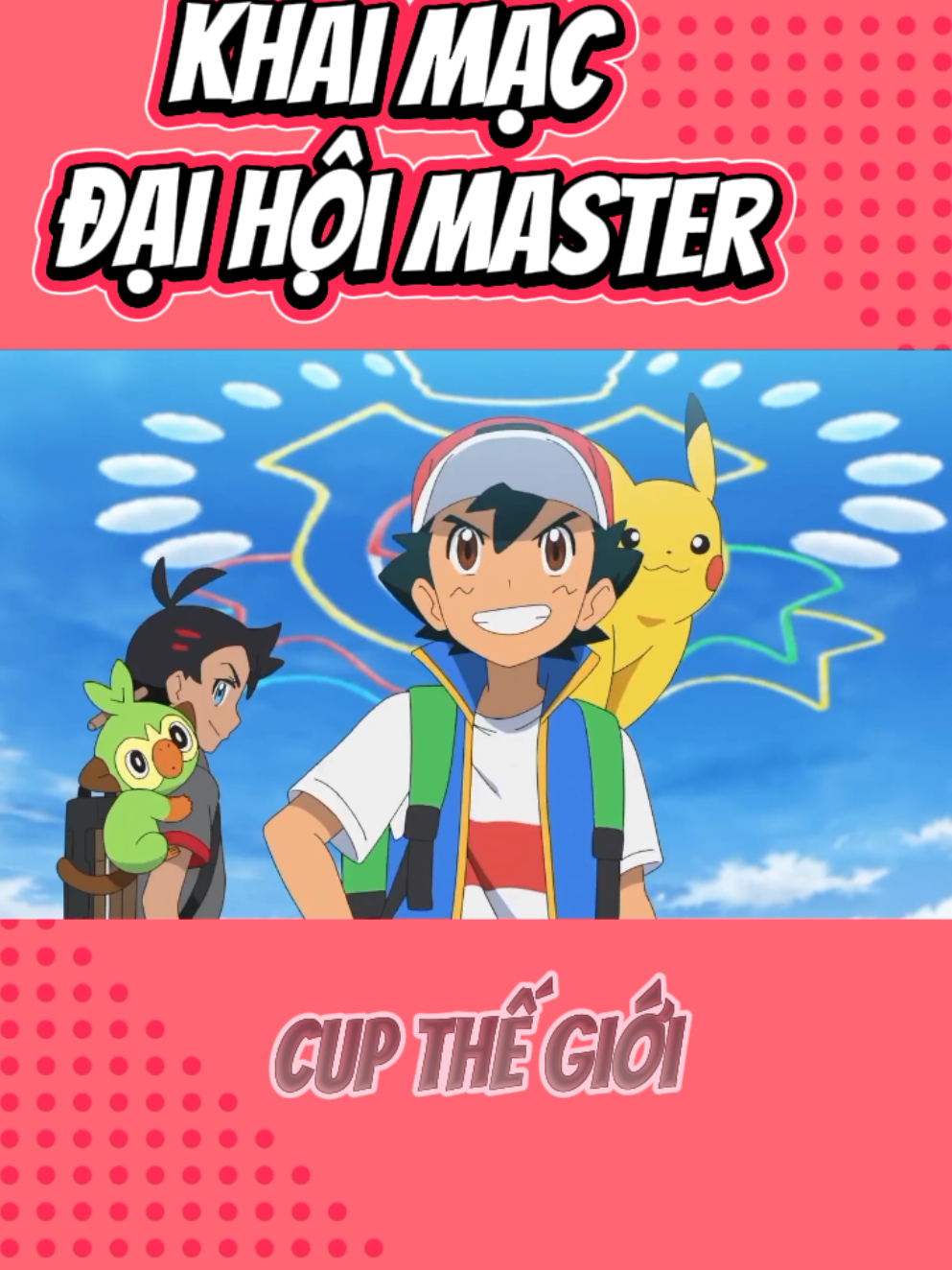 POKEMON#1 Khai Mạc Đại Hội  MASTER phần 1 #pokemon #pikachu 