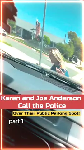 Karen and Joe Anderson Call the Police Over Their Public Parking Spot! #part1 