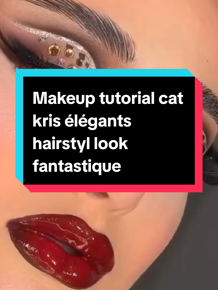 #Makeup tutorial cat kris élégants hairstyl look fantastique pour mariage soirée fêtes sortie #Makeup #maq #maquillaje #maquiagem #maquillajetutorial #maquillage #mak #makemefamous #makeuphacks #canada🇨🇦 #france🇫🇷 #portugal🇵🇹 #allmagne🇩🇪 #beljique #italy🇮🇹 #usa🇺🇸 #pourtoii #frypgシ #explore #@🇱 🇴 🇱 🇮 🇹 🇦 #@Gucci Makeup #@𝑚𝑎𝑘𝑒𝑢𝑝 𝑎𝑟𝑡𝑖𝑠𝑡 