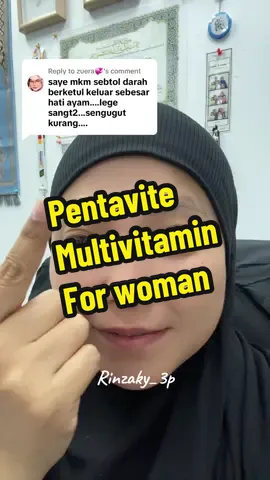 Replying to @zuera💞 masha Allah..mmg rasa lega..i feel u..sy pun sama #pentavitemalaysia #vitaminforwomen 