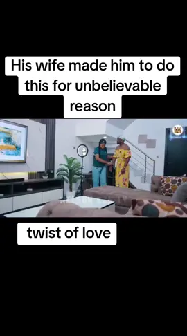 His wife made him to do this for unbelievable reason#nollywoodmovies #viral #nollywoodmovies 