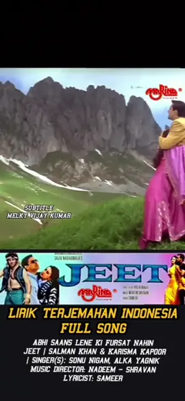 Jeet (1996) lirik Abhi Saans Lene Ki Fursat N Terjemahan Indonesia   Musik: Nadeem-Shravan  #HappyValentinesDay #bollywood songs status #melky #bollywoodsong #marinacassett #bollywoodmusically #pecintabollywood #hindisong #shorts #oldisgold 