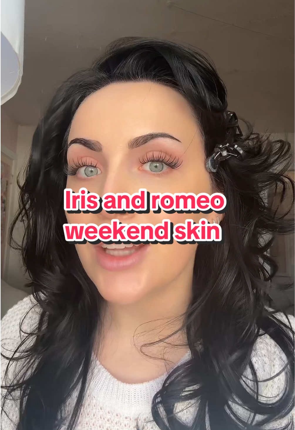 @Iris&Romeo weekend skin #irisandromeo #irisandromeoweekendskin #skincare #skincaremakeup 