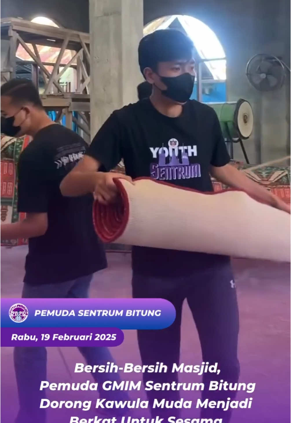 Mempererat tali persaudaraan, dan menjaga serta meningkatkan kerukunan antar umat beragama dikota Bitung, Pemuda GMIM Sentrum Bitung lakukan aksi bersih-bersih Masjid. Dalam kesempatan tersebut, ketua Tim Kerja Pemuda GMIM Sentrum Bitung tahun 2025, Krisnadi Geovani Sengkandai Menuturkan, bahwa kegiatan yang dilakukan bersama kawan-kawan Pemuda untuk mempererat tali persaudaraan dan menjaga kerukunan antar umat beragama. Rabu (19/02/2025) ”Bertempat di Bitung Barat Dua, Kec. Maesa, Lingkungan 2 di Masjid Jami Al-Muhajirin. Tepatnya 10 orang Tim Kerja Pemuda GMIM Sentrum Bitung tahun 2025, dan 3 orang perwakilan pengurus Masjid; Mohammad Nasir sebagai Ketua BTM, Imam Maman Parimalang, dan Abbah Atom Mustafa selaku sejarahwan yang ikut melakukan pembersihan Masjid” Ungkap Krisnadi Lebih lanjut Nadi (sapaan akrabnya) berharap kegiatan tersebut dapat berdampak pada banyak orang, terkhususnya kawula muda Kota Bitung untuk terdorong menjadi berkat bagi sesama.