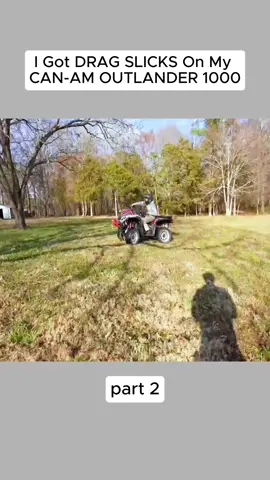 I Got DRAG SLICKS On My CAN-AM OUTLANDER 1000