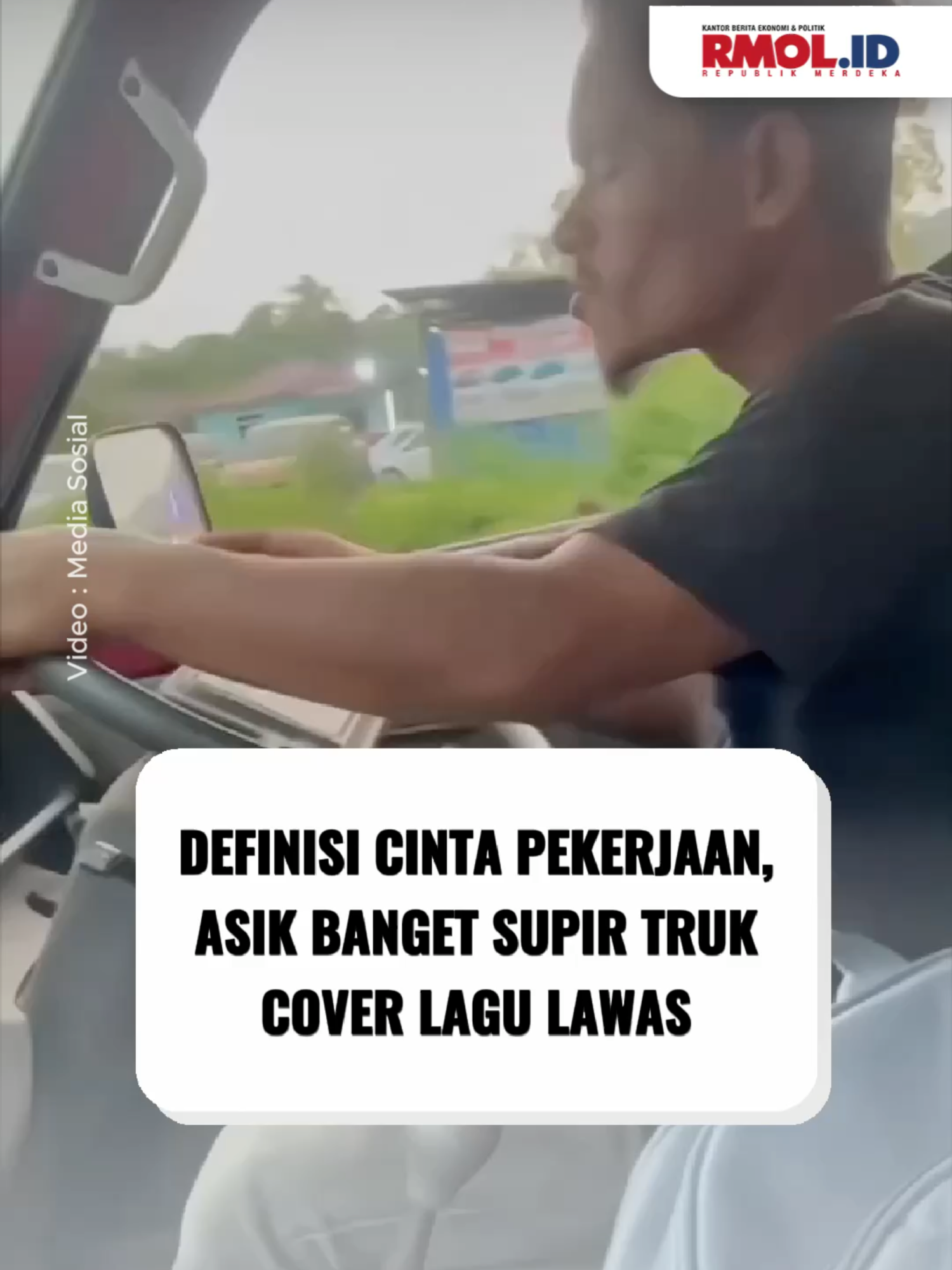 Definisi Cinta Pekerjaan, Asik Banget Supir Truk Cover Lagu Lawas Seorang sopir truk mendadak viral di media sosial setelah videonya mengcover lagu 