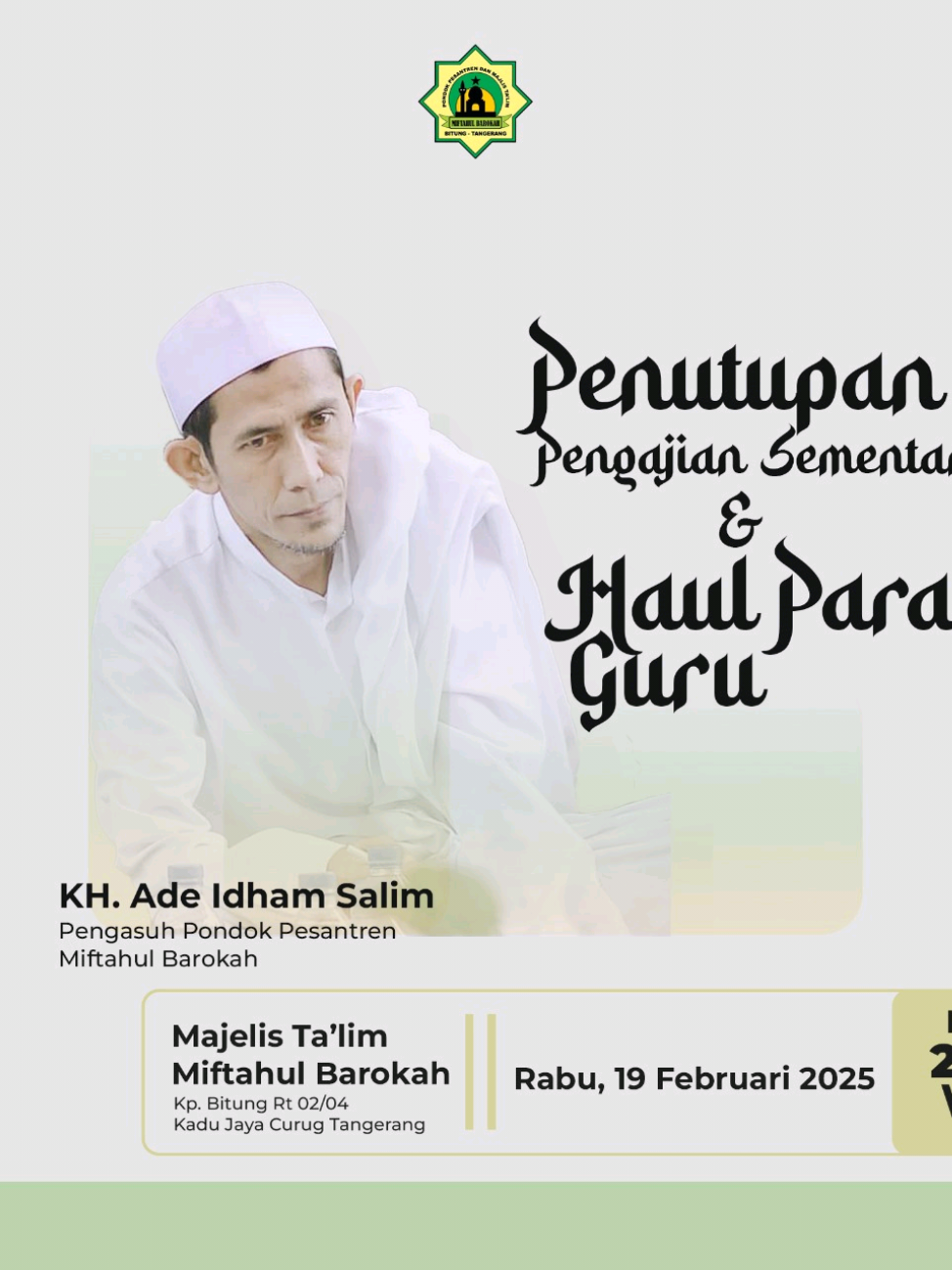 Penutupan Pengajian Mingguan Sementara Ponpes&Majelis Ta'lim Miftahul Barokah (Bitung-Tangerang) #ulamaindonesia #ulamanusantara #ulamabanten #ulama_besar #pecintasholawat #pecintaulamadanhabaib #muhibbin_ulama_dan_habaib #kiyai #khadeidhamsalim #abuyauciturtusi #abuyauciturtusicilongok #abahucicilongok #majelissholawat #majelisrasulullah #majelisilmu #sholawat #pengajian #pengajianumum #pengajianmingguan #storyislami #islamic_video #videoislami #viralislamicvideo #lewatberanda #beranda #masukberandafyp #fyp #fyppppppppppppppppppppppp #fypyoupage #foryou #foryoupage #masyaallahtabarakkallah #ulamabanjar #nasehatulama #kalamulama #habib #habibluthfibinyahya #banten #tangerang  #curugtangerang #trending #viral 