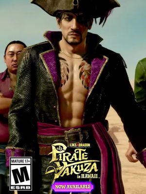 Get Like a Dragon: Pirate Yakuza in Hawaii, available now!