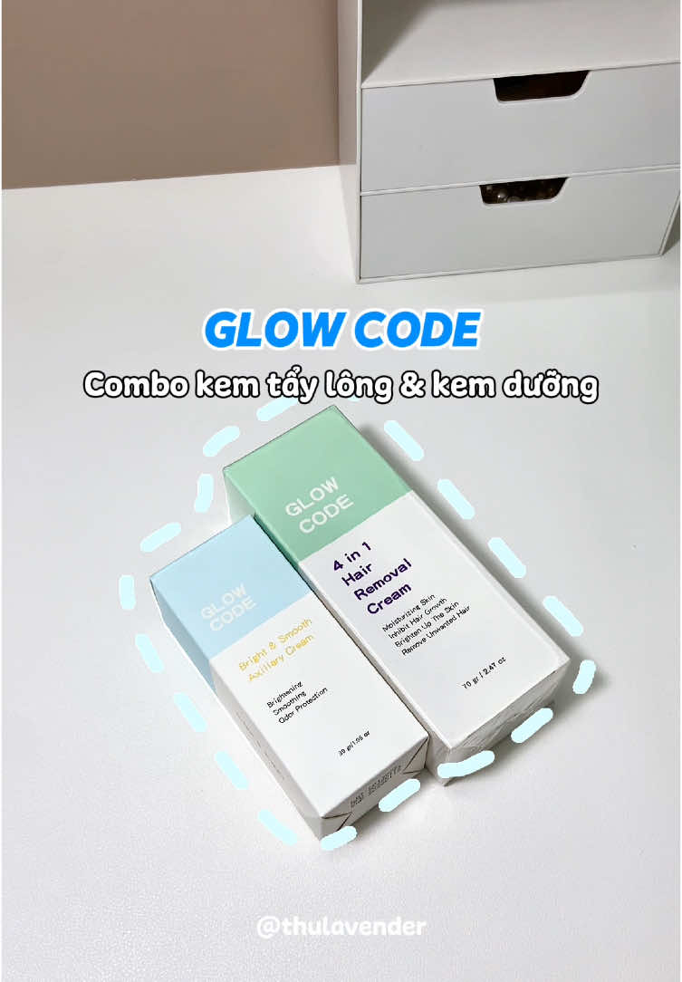 Combo kem tẩy lông và kem dưỡng Glow code #glowcode #combo #kemtaylong #kemduongda #viral 