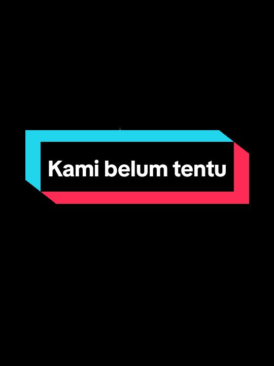 - - - - Kami Belum Tentu - @.feast  #song #songs #kamibelumtentu #feast #lyrics #lyricssong #music #musik #spotify #viral #foryou #4upage #fyp #xyzbca 