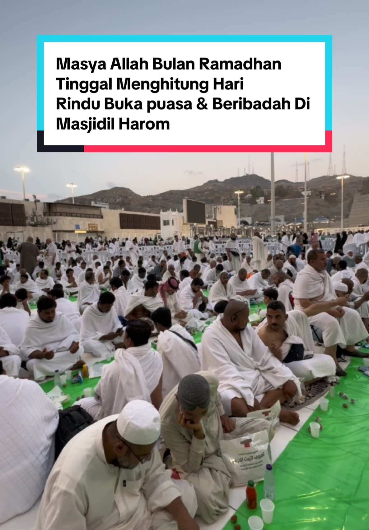 Masya Allah Bulan suci Ramadhan Tinggal Menghitung Hari Rindu Buka puasa di Masjidil Harom #fyp #fypage #fypシ #hajj #fy #fypシ゚viral #ramadhan 