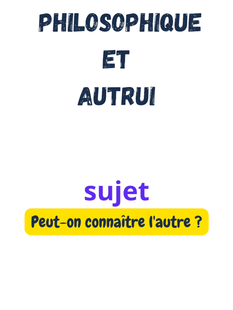 Peut-on connaître l'autre ? #bac2025 #philosophie #reflexion #debat #dissertation #etudes #francais 