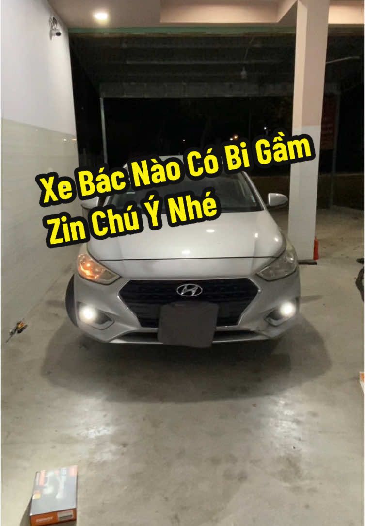 Bác Nào Có Bi Gầm Zin Chú Ý Nhé #oto #denled #xetai #bongled #chiase #dichvudulich #hyunhdai #hyunhdaiaccent #xuhuongtiktok 