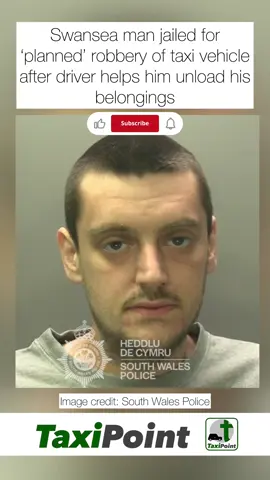 Swansea man jailed for ‘planned’ robbery of taxi vehicle after driver helps him unload his belongings #taxis #taxi #driving #automobile 