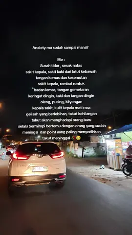 Anxiety mu sudah sampai mana? dulu sebelum aku anxiety aku adalah wanita yang kuat dan berani apa2 sendiri tapi setelah anxiety ini bahkan aku tidak menemukan diri yg dulu sehoror inikah hidupku sekarang 😫😭 #asamlambung #gerd #gerdanxiety #anxiety #lambungkumatlagi #fyppppppppppppppppppppppp 