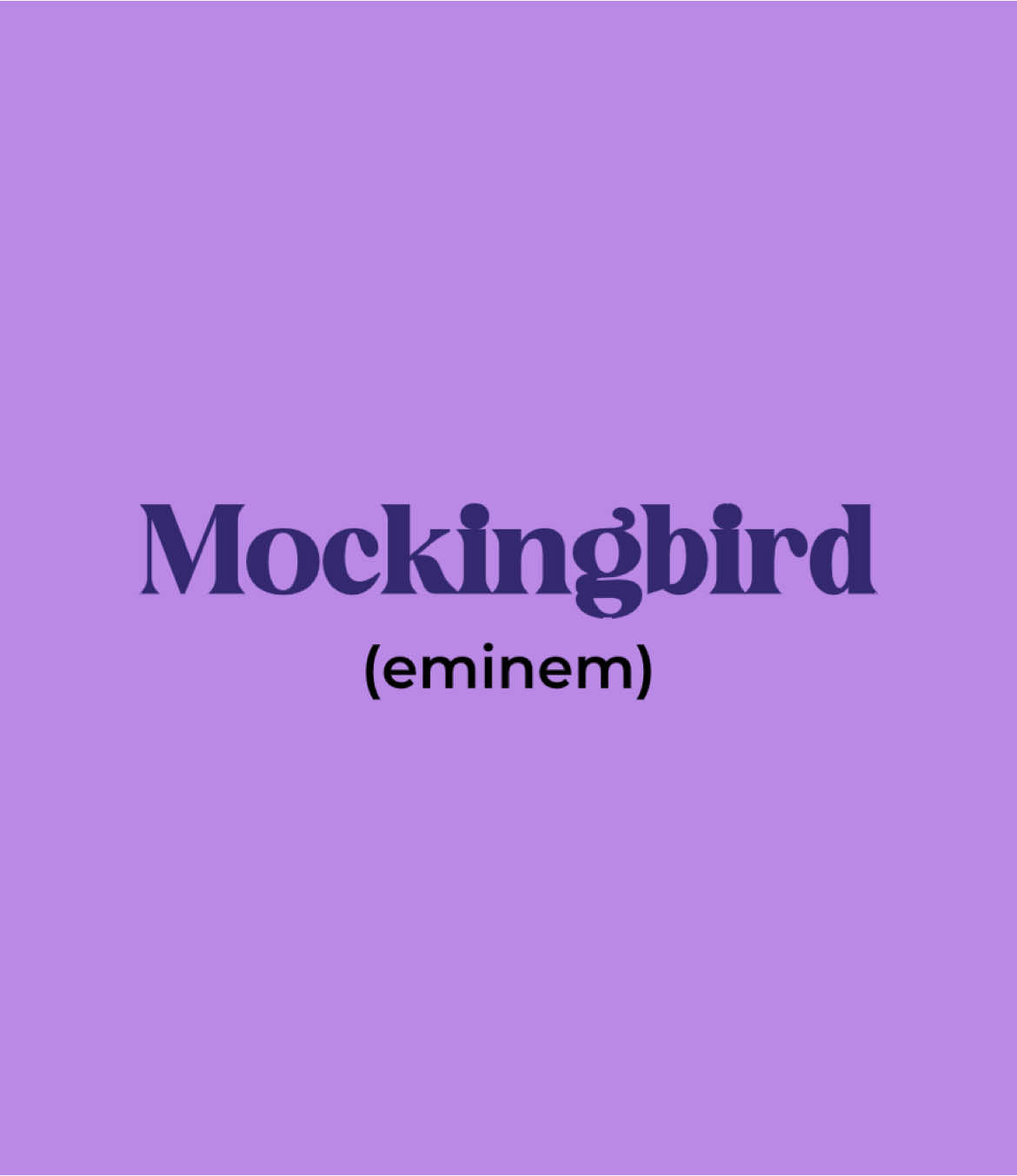 mockingbird >>> #foryou #fyp #lyrics #arclyricss  