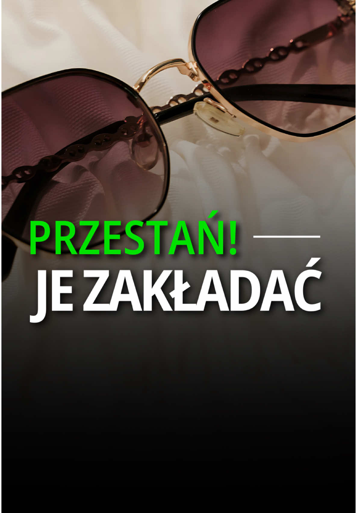 O tym nikt nie mówi! Cała prawda o okularach przeciwsłonecznych 😎