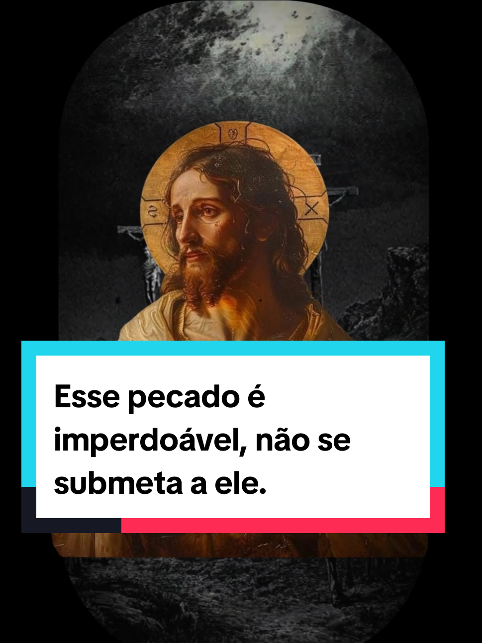 Esse pecado é imperdoável, não se submeta a ele. #jesus #jesuscristo #amordecristo #deus 