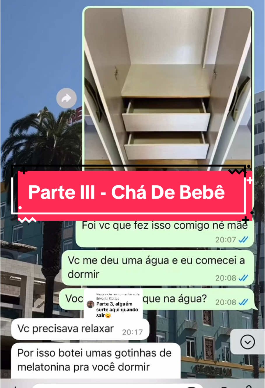 Respondendo a @Edvania Mattos #parte3 do dia que descobri que minha mãe roubou as lembrancinhas do chá de bebê da minha filha. #conversasdewhats #historiasdetiktok #historias 