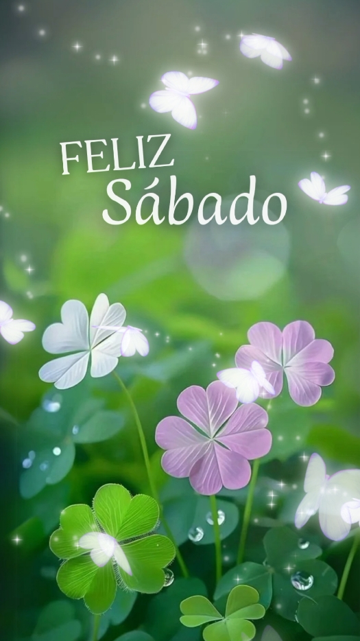 DESEO 🍀: Que tengas un MARAVILLOSO y FANTÁSTICO sábado 🍀 #sabado #felizsabado#buenosdias  #bendecidodia #🍀 #buenasvibras 