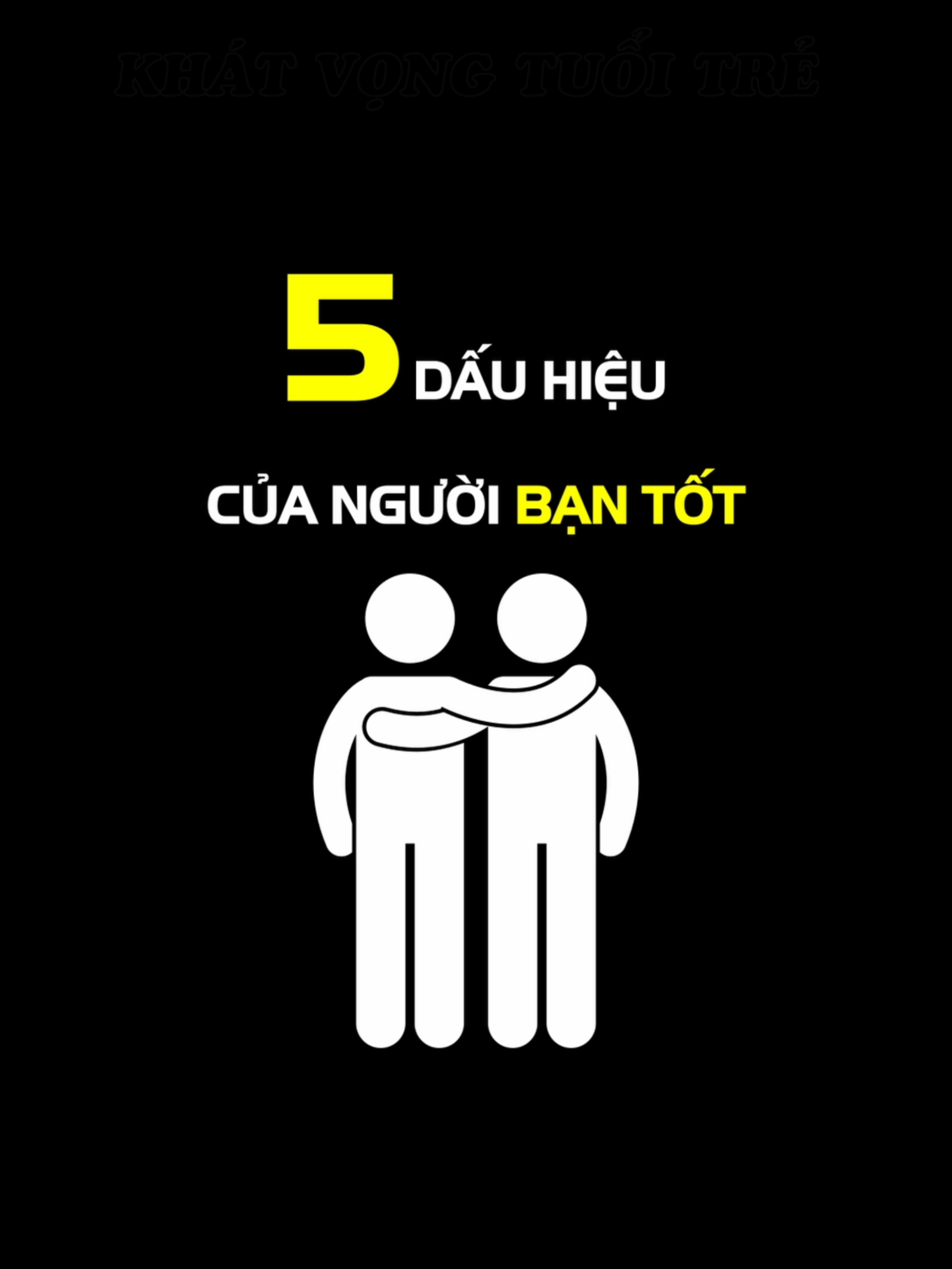 5 dấu hiệu của người bạn tốt #khatvongtuoitre #bantot #myfriends #bestfriend #icon #anime #xuhuong #fyp #LearnOnTikTok