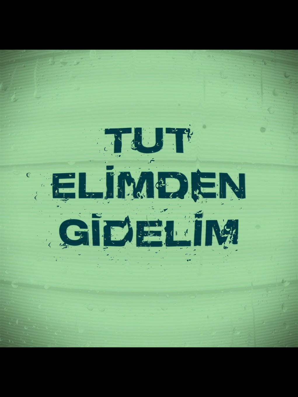 tutt elimden gidelimmm #lyrics #music #lyricsvideo #lyricsedit #sıcakşarap #vagon 