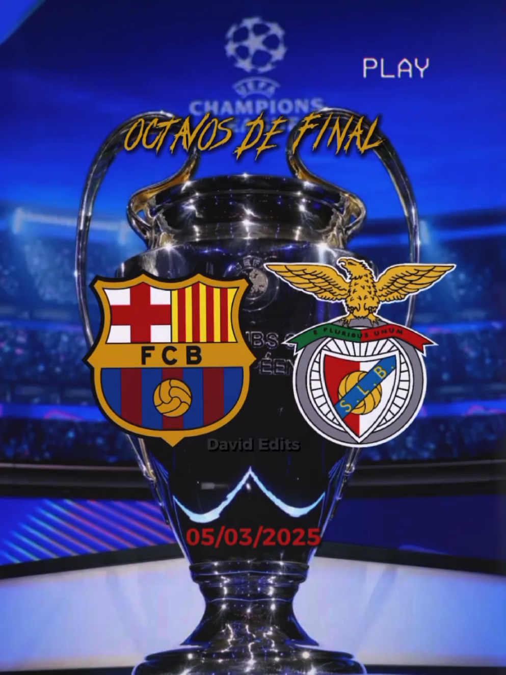 Barcelona 🆚 Benfica  #davidedits #davidtm #octavosdefinal #ucl2025 #championsleague #footballedit #barcelonavsbenfica #barcelona #benfica #viscabarca🔴🔵 #nuestrabatallaseralegendaria 