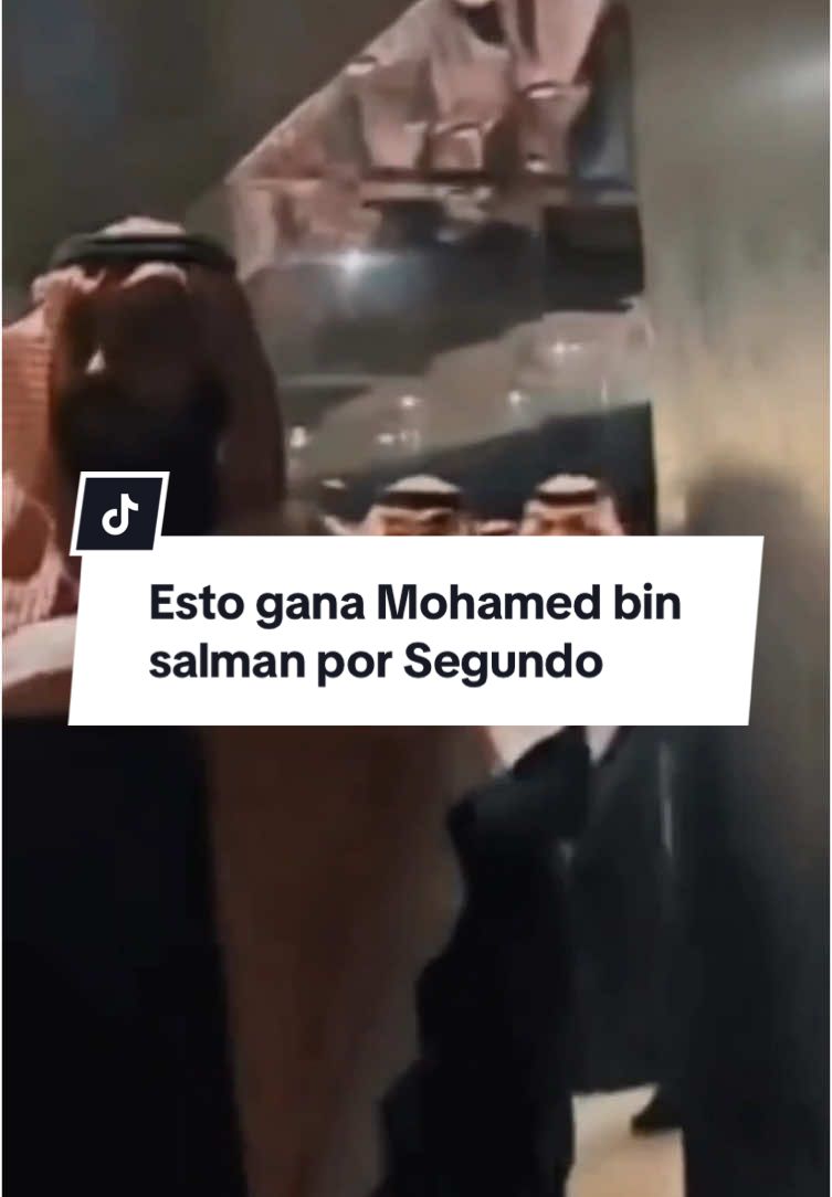 Esto gana Mohamed Bin SALMAN por Segundo/minuto/hora y día  #mohamedbinsalman 