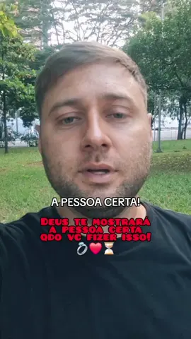 O momento para a pessoa certa #relacionamento #cristao #confieemdeus 