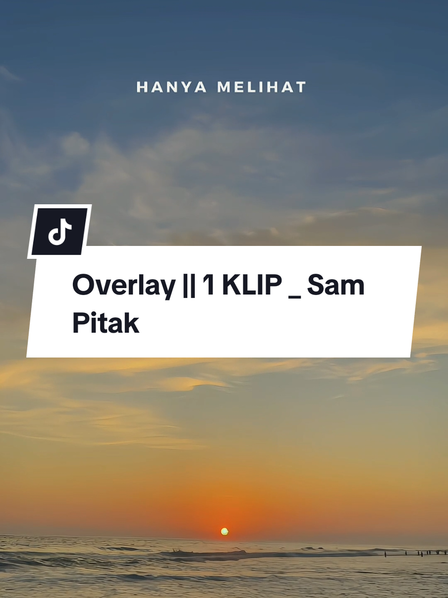 #CapCut Sam Pitak #wgldr #storywa #katakata #overlay 