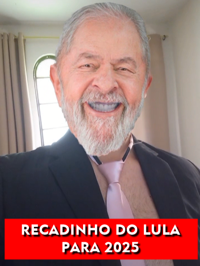 Recadinho do Lula para 2025. Quem recebe aposentadoria, é melhor amarrar as calças!  #fyp #videoviral #viralvideos #engraçado #zoeira #humor #ia #ai #lula #presidente #petista #lulameme #forapt #memesbr #foraptralhas #videosviralestiktok #desgovernolula #filtrodolula #efeitodolula #filtro #efeitolulaface#aposentadoriainss #bolsafamília #benefício