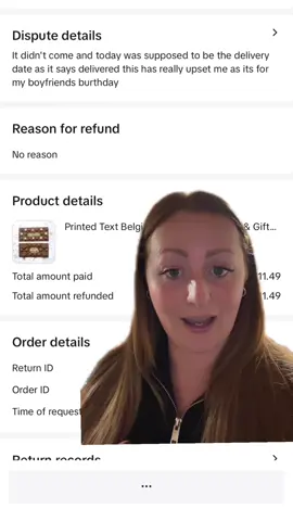 Another day another refund request claiming they haven’t received there order despite all the evidence, TikTok still side with the buyer and gave them a refund leaving me out of pocket 🤷🏼‍♀️  #tiktokshop #dobetter #SmallBusiness #chocolatebusiness 