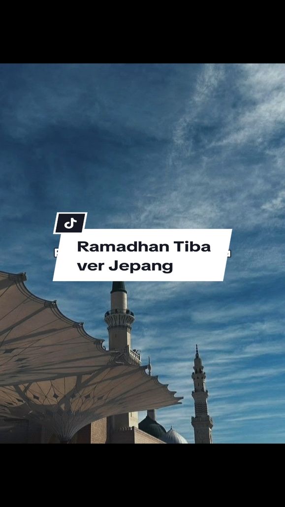 29 | Ramadhan Tiba ver Jepang  #capcut #template #lyrics #liriklagu #ramadhantiba #ramadhan2025 #marhabanyaramadhan #fyp 