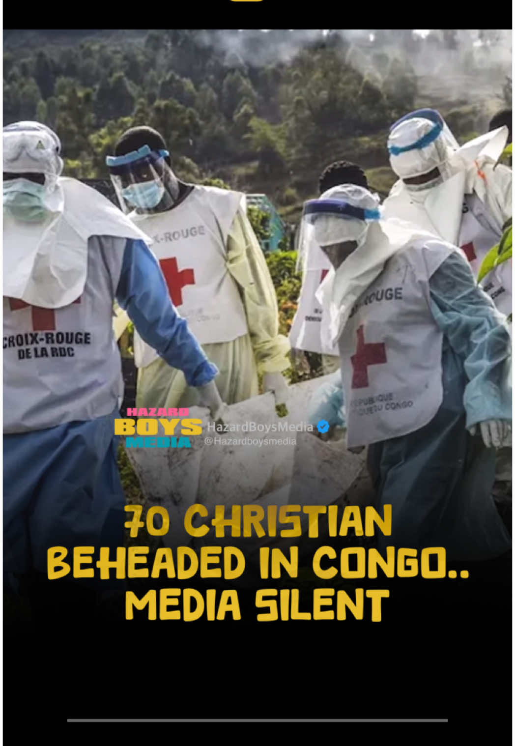70 Christian beheaded in Congo.. media silent #christian #news #congo #hazardboys 