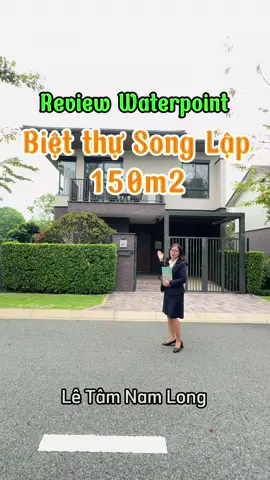 ❤️Nhà mẫu căn Biệt Thự Song Lập tại Waterpoint❤️ ✅Dt đất : 10*15m ✅Dtxd: 180m2 ✅Thiết kế 3 mặt thoáng sân vườn ✅Mẫu Nhật 1 trệt 1 lầu Tối đa công năng sử dụng 4Pn -3WC 🌸Giá bán từ : 5,8-6 tỷ 🌸 Liên hệ em PKD Nam Long để đi tham quan thực tế và cảm nhận. #waterpointnamlong #namlonggroup #parkvillage🔥🔥 #theaqua #khudothiwaterpoint #bdslongan #letamnamlong #nhaphovuonwaterpoint #vịnhharbour #xuhuongtiktok 