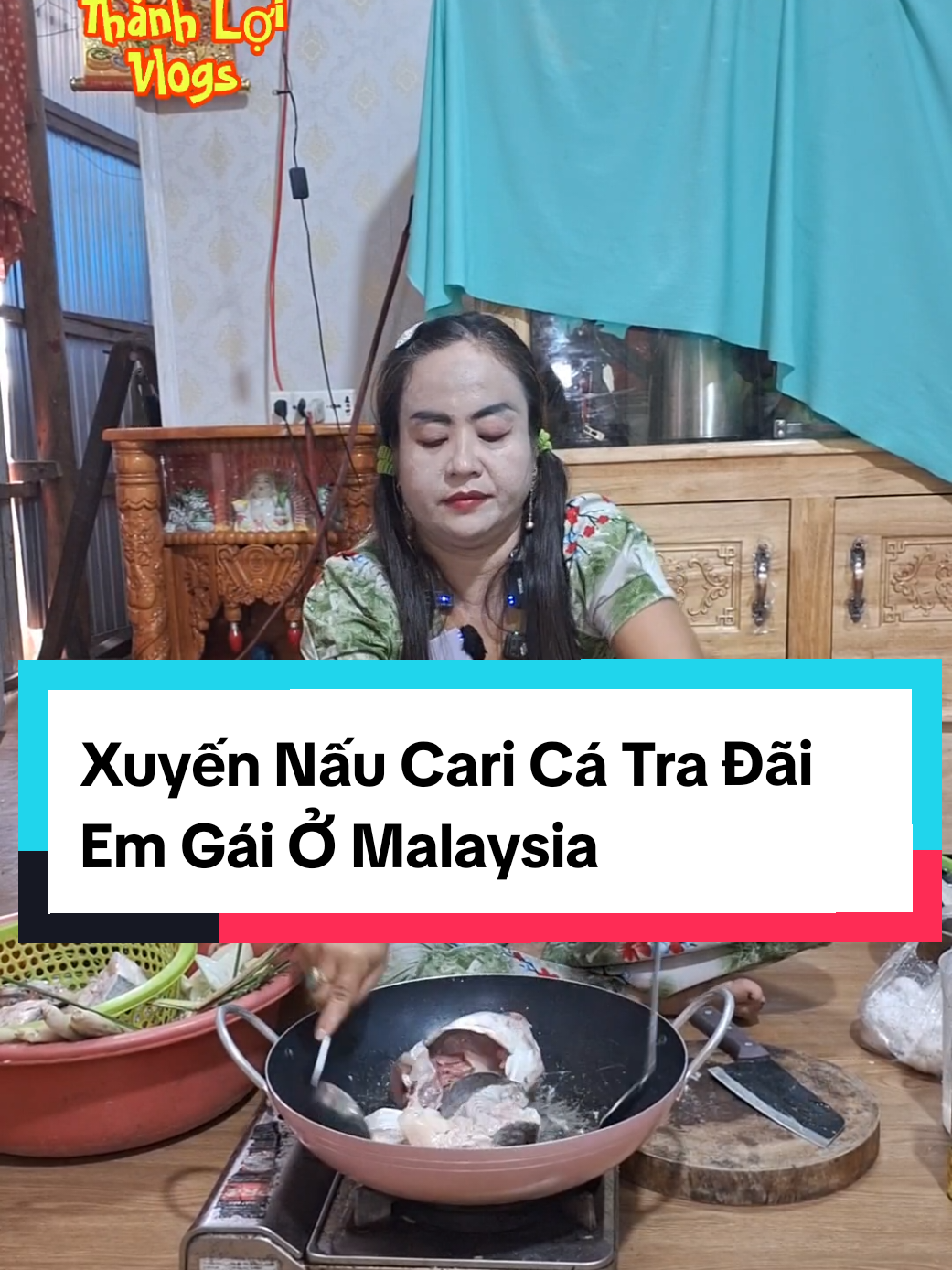 Xuyến nấu Cari Cá Tra theo yêu cầu em gái ở Malaysia  #thanhloitv #xuyen #monngonmoingay #caricatra 