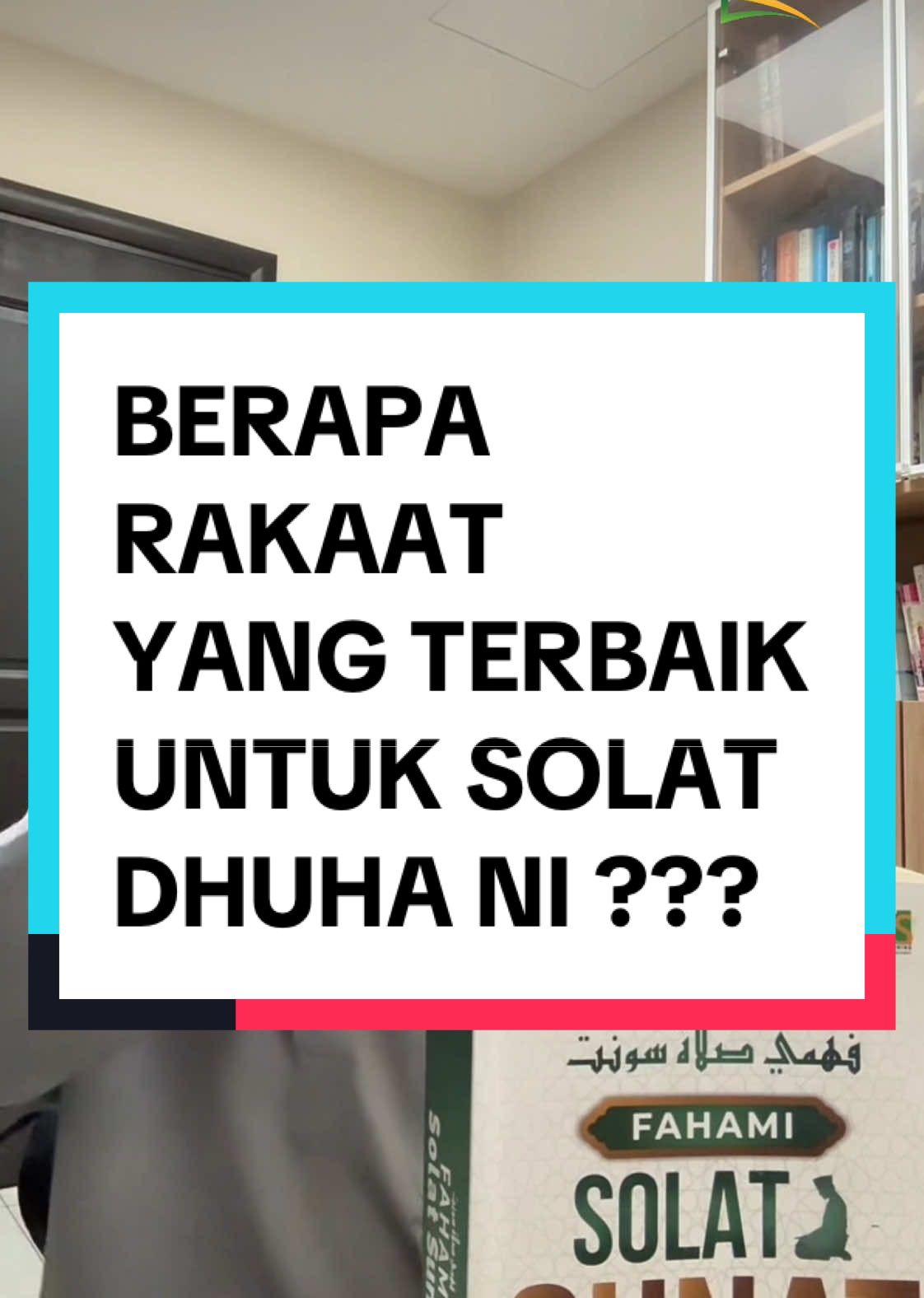 Jadi, berapa rakaat yang terbaik dalam solat dhuha ni ??? #fyp #BookTok #foryou #bukufaqih #faqihgroup #fypシ゚ #todaystory #learningontiktok #learningislam #dakwah_islam #recommendedbook #solat #dhuha 