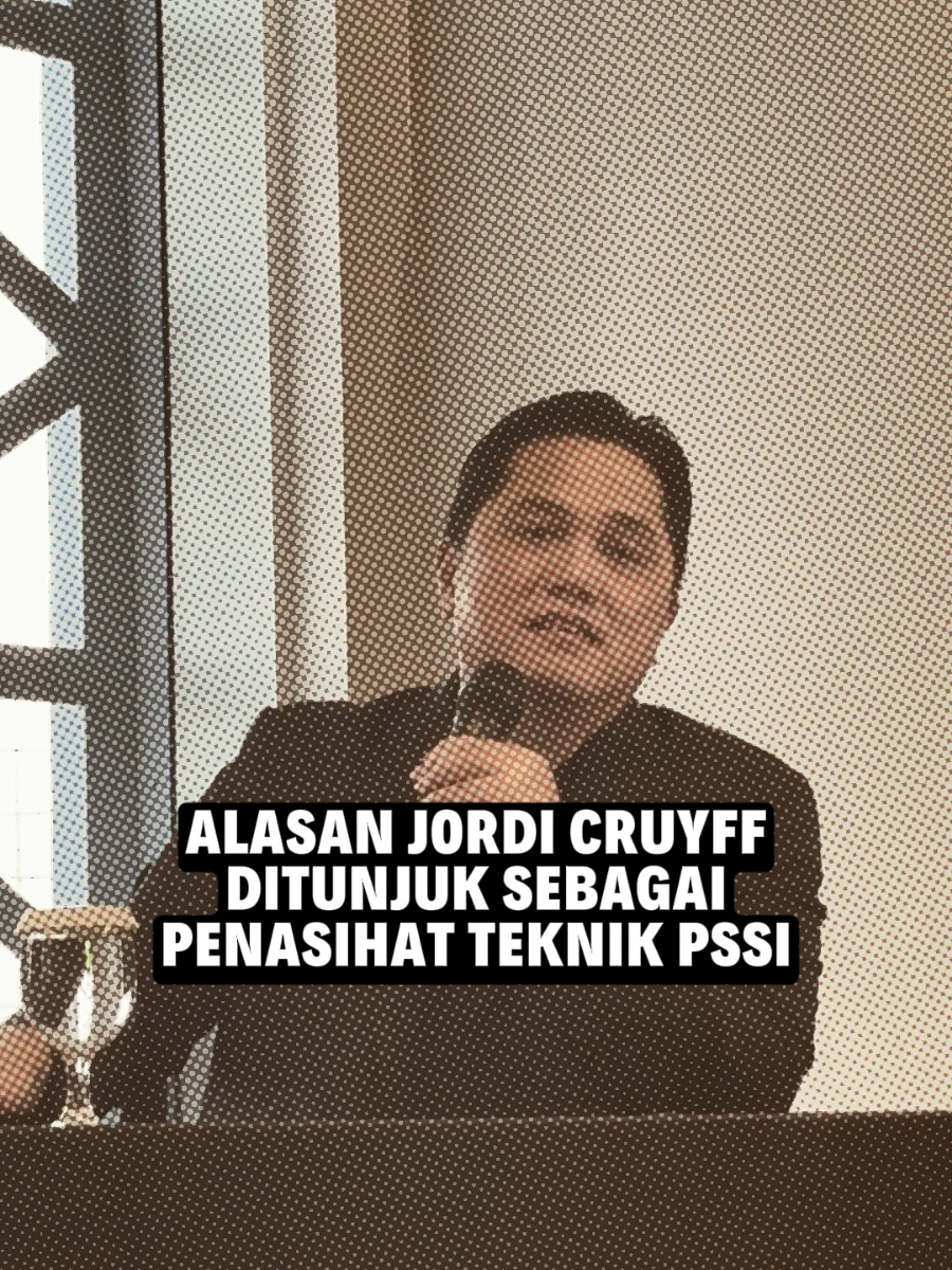 Ketum PSSI, Erick Thohir menjelaskan alasannya kenapa memilih Jordi Cruyff sebagai Penasihat Tekni PSSI. Setuju dengan pilihan PSSI, Sob?   #bolaskorcom #erickthohir #pssi #jordicruyff