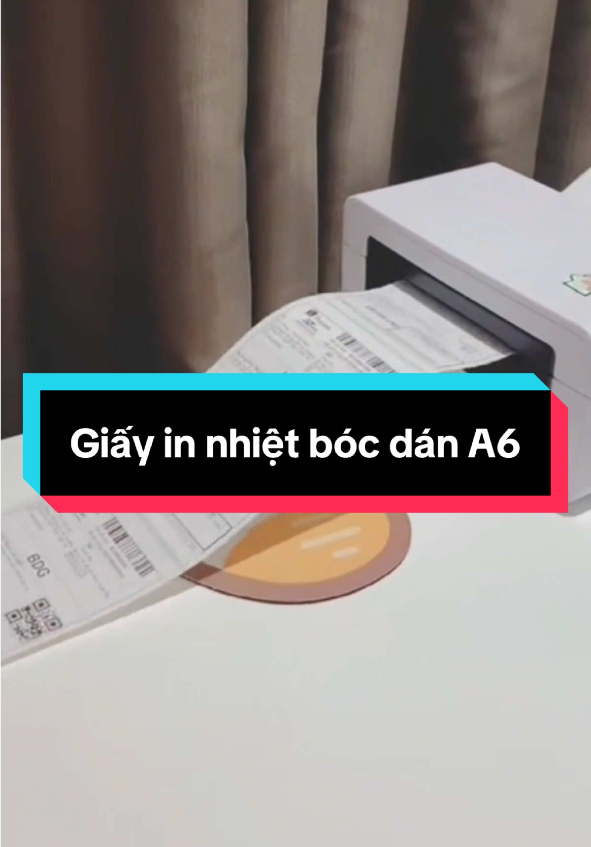 GIẤY IN NHIỆT BÓC DÁN A6 – GIẢI PHÁP IN NHÃN VẬN CHUYỂN HIỆU QUẢ #LearnOnTikTok #xhtiktok #tiktok #tiktok #giayinnhiet 