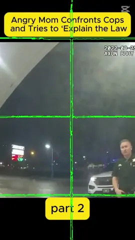 Angry Mom Confronts Cops and Tries to ‘Explain the Law #cops #copsoftiktok #copsontiktok #copstiktok #police #policeoftiktok
