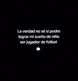 #futbol🙌🏻⚽️cada vez  veo más lejos mi sueño de ser jugador de fútbol#paratiiiiiiiiiiiiiiiiiiiiiiiiiiiiiii #fypppppppppppppppp #sueño🙌 #