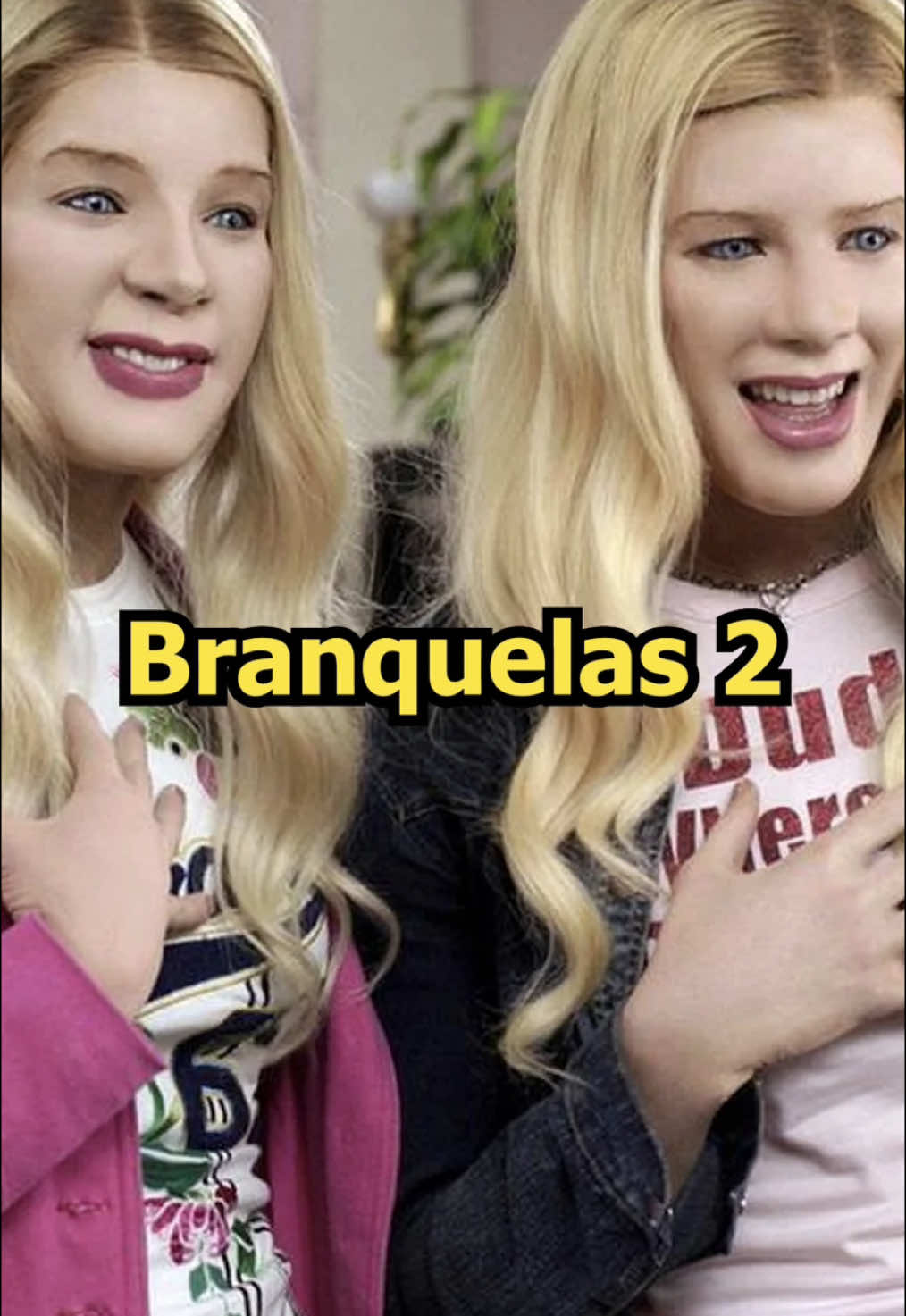 Ta chegando As Branquelas 2!  #asbranquelas2 #filmes #irmãoswayans #asbranquelas 