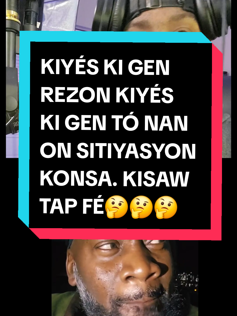 KIYÉS KI GEN REZON KIYÉS KI GEN TÓ #ontikozeakpeace #trendingreel  #ayiticherie509 #haitiantiktok #fyp #haitianamerican #haitianmusic #fff #caribbeantiktokeurs #pouou #tren  #fanmayisyen #pourtoi #guywewe 