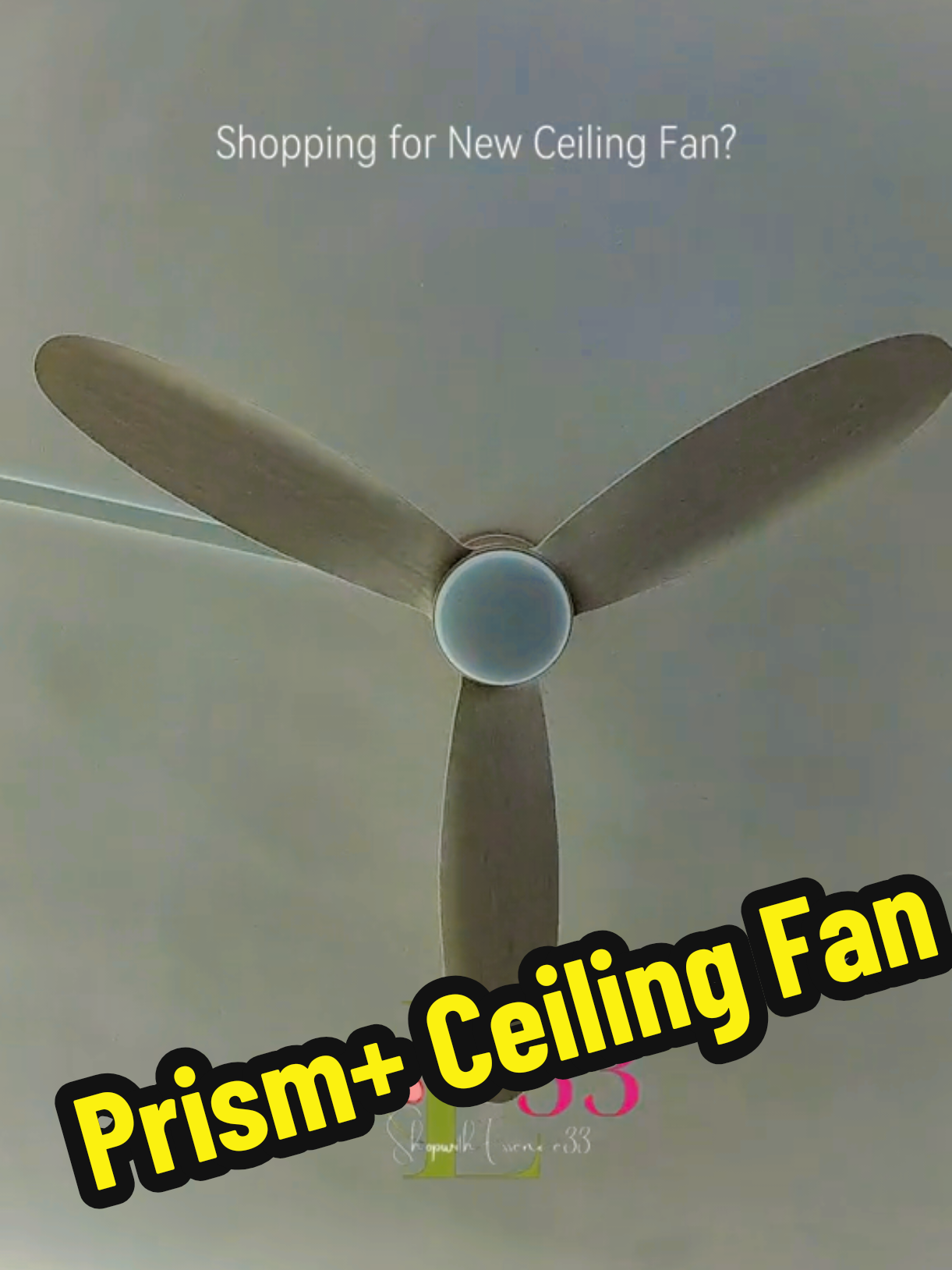 Prism+ Ceiling Fan #ceilingfan #essence33 #sg  #e33shop #sgtreatyourself #prism #5bladesfan #3blades #shopwithessence33 #sgfyp #calmingessence #fans #createtowin #tiktokshopsg #hariraya #newhome #sghome #sghomes #ineedafan 