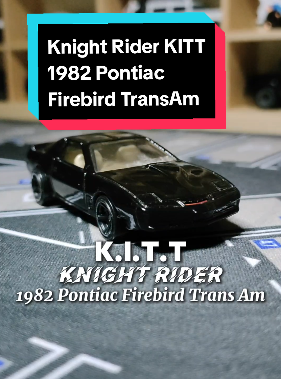 2025 Knight Rider K.I.T.T Hot Wheels 1982 Pontiac Firebird TransAm #knightrider  #hotwheels 