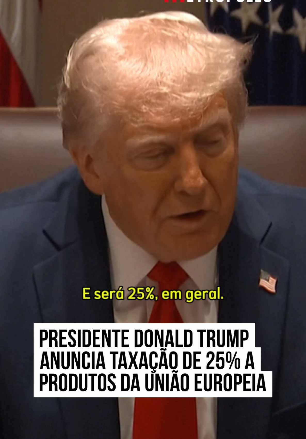 O #presidente dos #EstadosUnidos, #DonaldTrump, anunciou novas #tarifas de 25% sobre produtos importados da #UniãoEuropeia. Na declaração, Trump queixou-se de que 