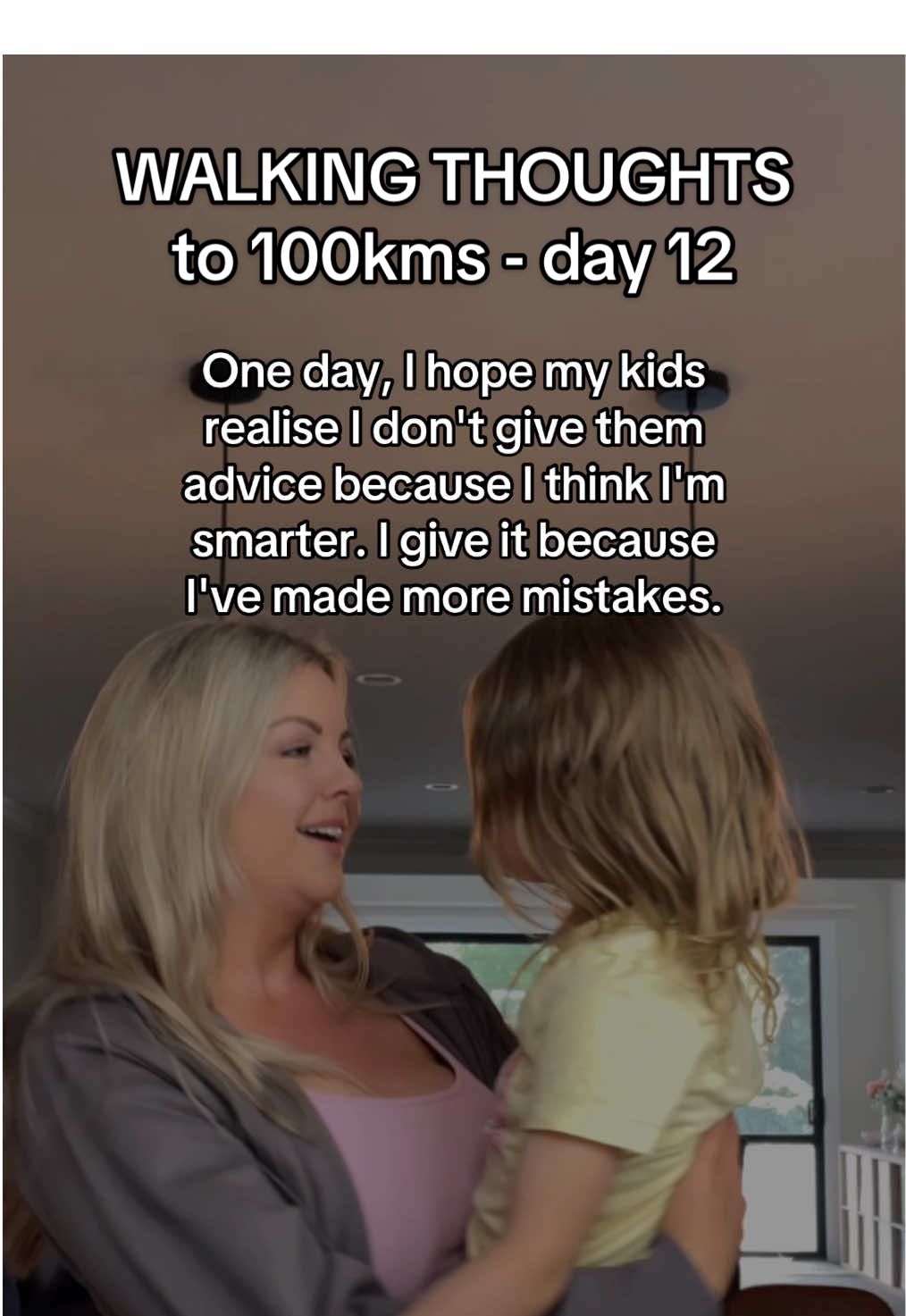 Part 13 | #walkingthoughts to 100kms day 12 💭  #quotestoliveby #adviceformykids #parentslove 