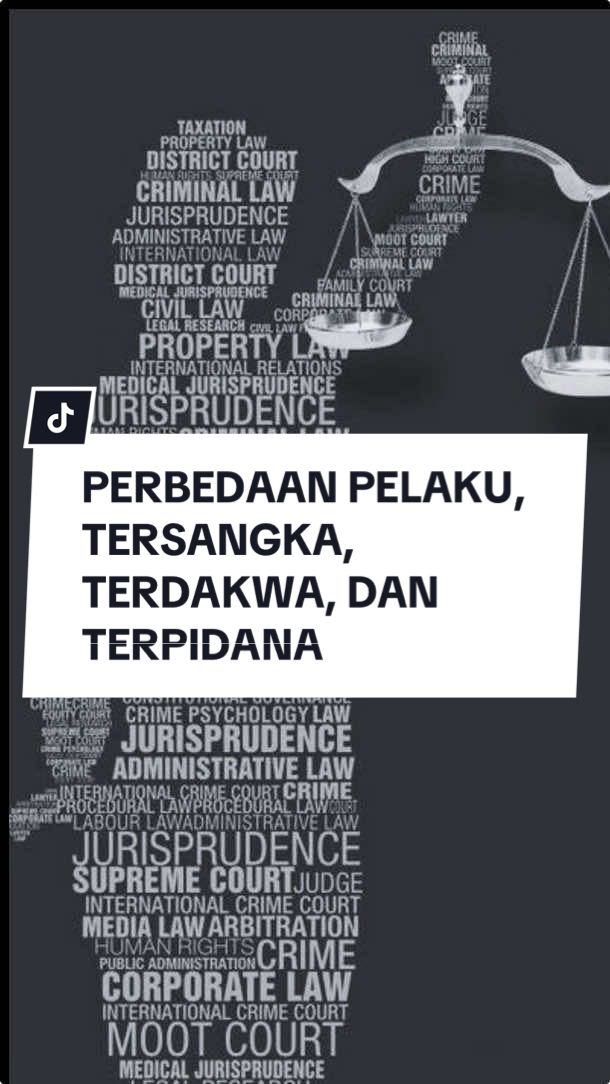 Kamu harus tau, Perbedaan Pelaku, Tersangka, Terdakwa, dan Terpidana? #pelaku #tersangka #terdakwa #terpidana #perbedaan #hukum #hukumindonesia #hukumpidana #criminal #criminallaw #criminallawyer #law #kriminal #lawyer #lawstudent #lawyersoftiktok #jurusanhukum #fakultashukum #mahasiswahukum #mahasiswaindonesia #anakhukum #legal #sh #mh #fyp #fypシ゚ #fyppppppppppppppppppppppppppppppppppp #foryoupage #foryoupage❤️❤️ 